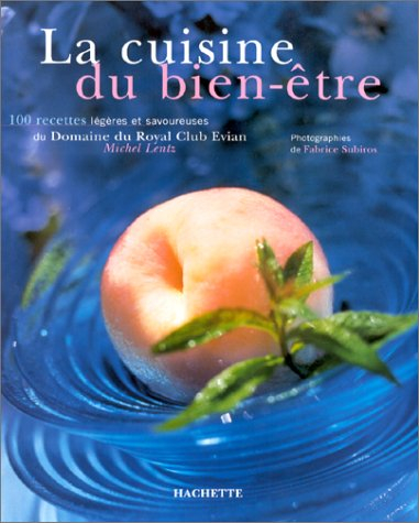 La cuisine bien-être du Royal Club Evian