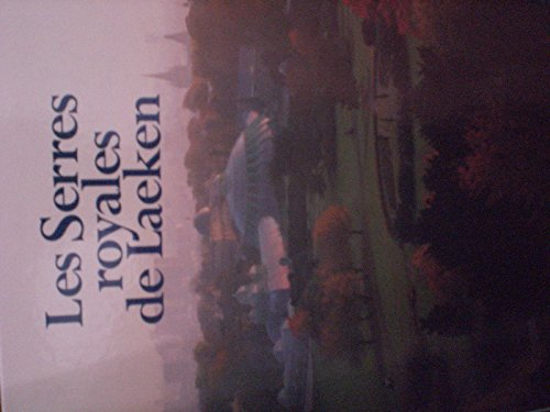 Les serres royales de Laeken