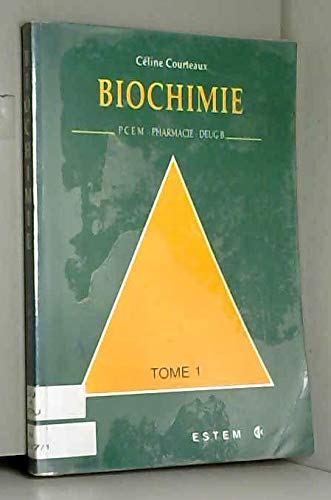 Biochimie. Vol. 1