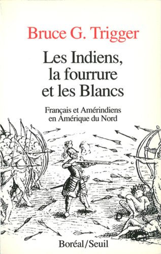 indiens,l.fourr.et blancs(les)
