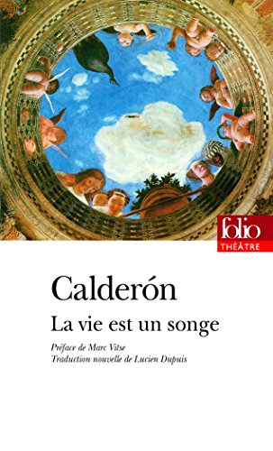 La vie est un songe