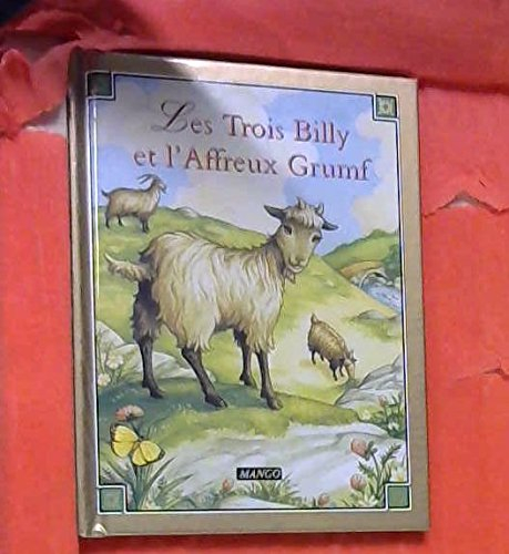 Les Trois Billy et l'affreux Grumf