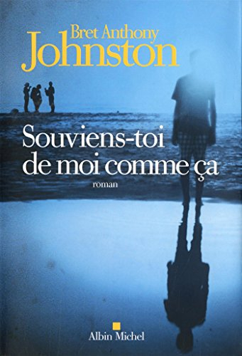 Souviens-toi de moi comme ça