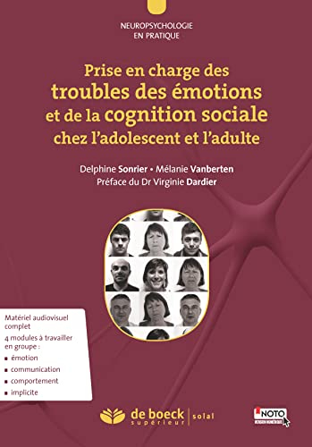 Prise en charge des troubles des émotions et de la cognition sociale chez l'adolescent et l'adulte