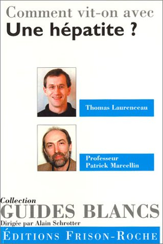 Comment vit-on avec une hépatite ?