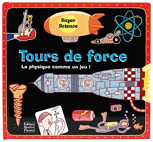 Tours de force : la physique comme un jeu !