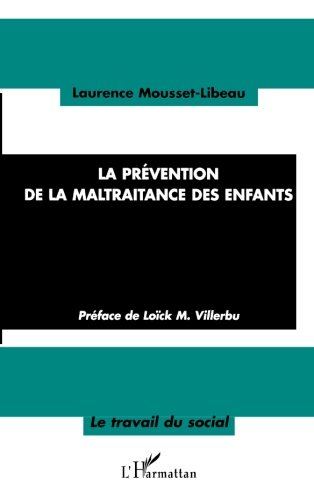 La prévention de la maltraitance des enfants