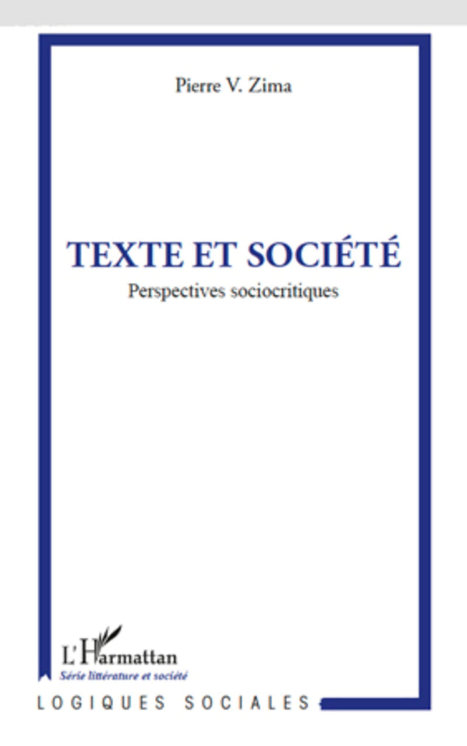 Texte et société : perspectives sociocritiques