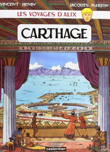 Les voyages d'Alix. Carthage