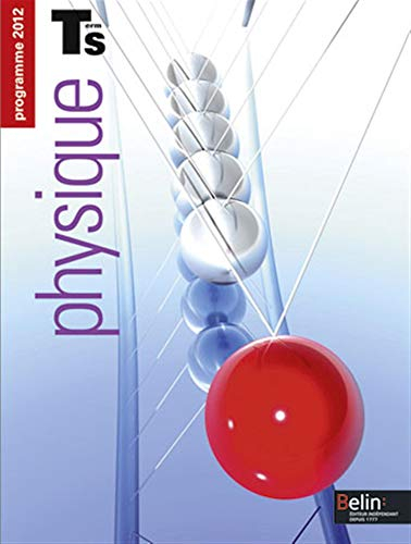 Physique terminale S : programme 2012