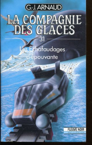 Les Echafaudages d'épouvante