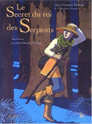 Le secret du roi des serpents
