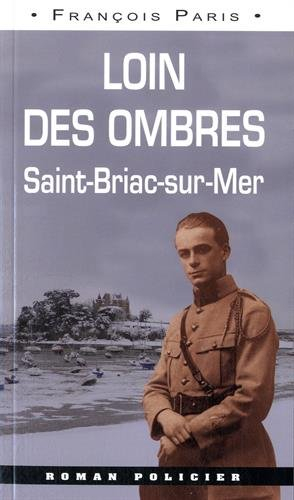 Loin des ombres : Saint-Briac-sur-Mer