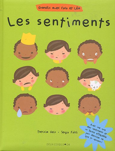 Grandis avec Coco et Léa. Les sentiments