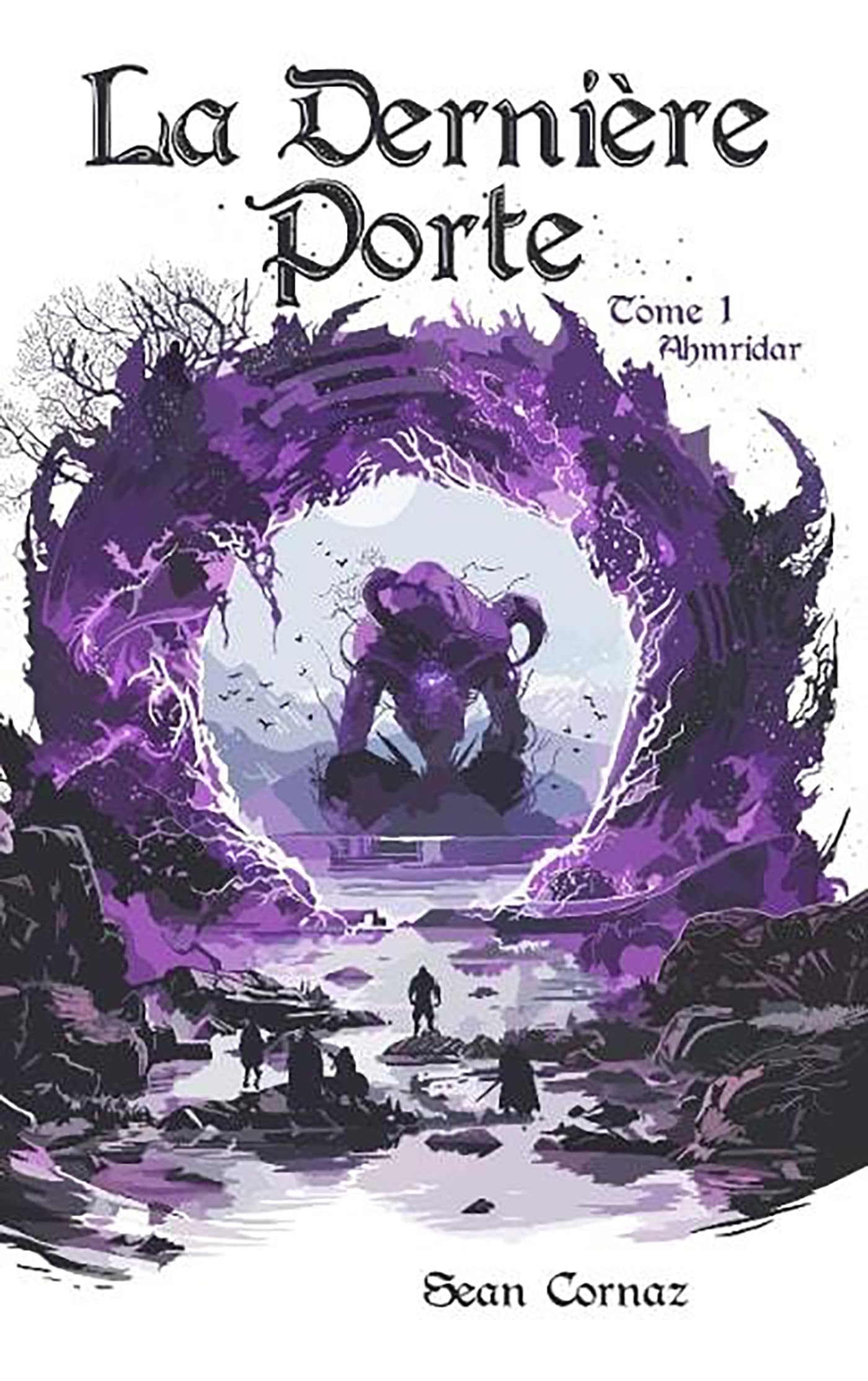 La Dernière Porte : Ahmridar