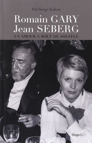 Romain Gary, Jean Seberg : un amour à bout de souffle