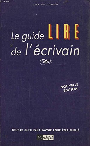 le guide lire de l'ecrivain