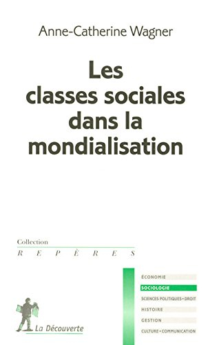 Les classes sociales dans la mondialisation