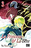 La princesse & la bête. Vol. 3