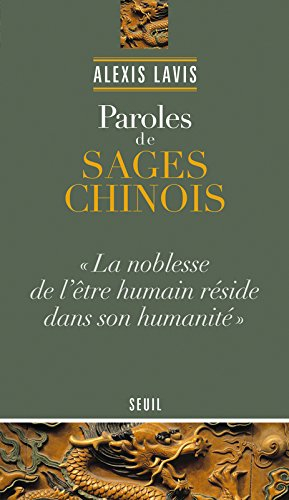 Paroles de sages chinois