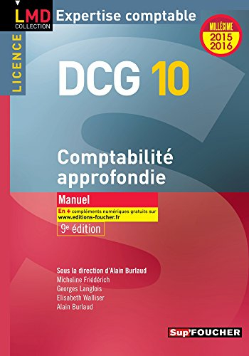 DCG 10, comptabilité approfondie, licence : manuel : 2015-2016