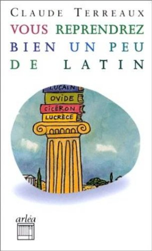 Vous reprendrez bien un peu de latin ?