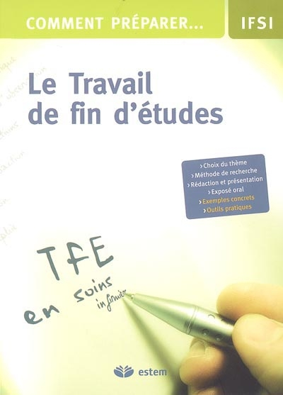 Comment préparer le travail de fin d'études : choix du thème, méthode de recherche, rédaction et pré