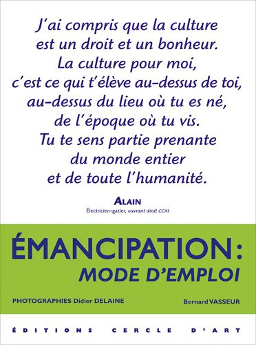 Emancipation : mode d'emploi