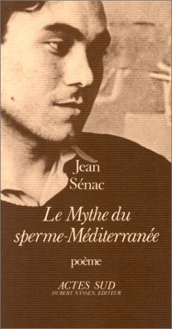 Le Mythe du sperme-Méditerranée