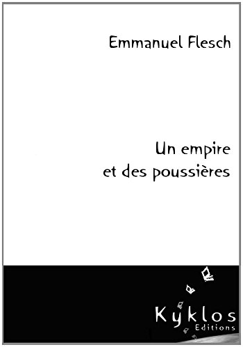 Un empire et des poussières
