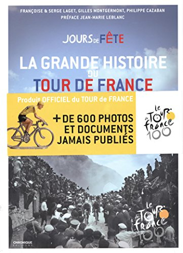jours de fête - la grande histoire du tour de france