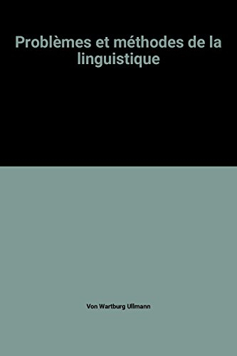 problèmes et méthodes de la linguistique