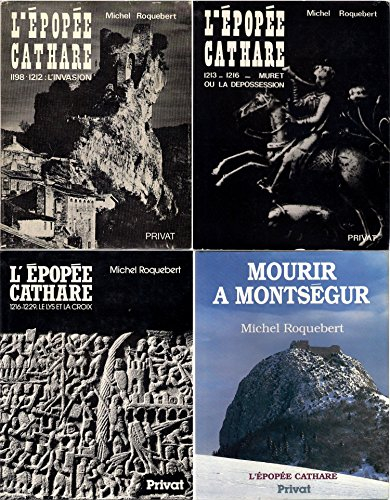 L'Epopée cathare. Vol. 2. 1213-1216 : Muret ou la dépossession