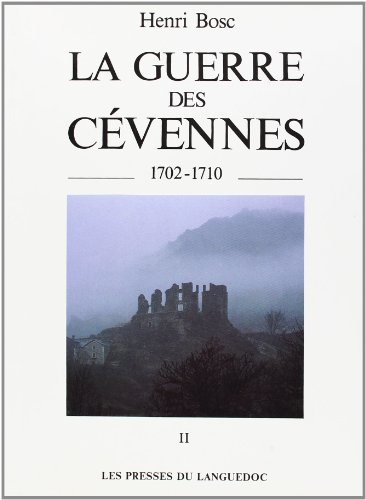 guerre des cévennes, tome 2