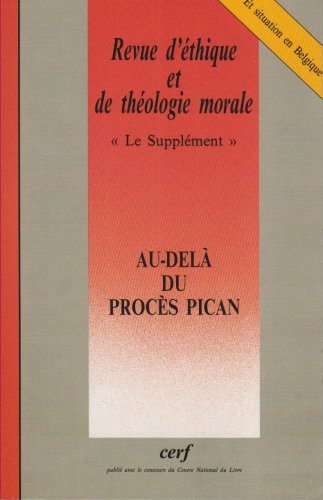 au delà du proces pican a propos du proces de mgr pican en france et des recherches entreprises