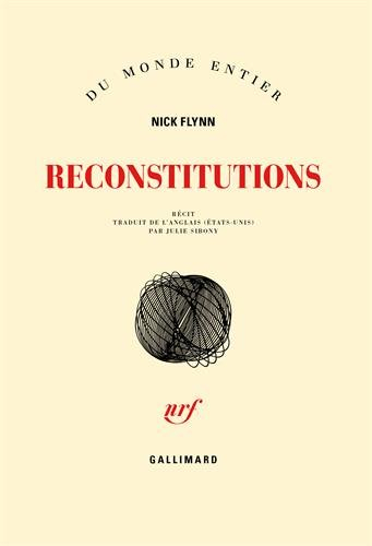 Reconstitutions : récit