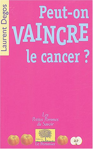 Peut-on vaincre le cancer ?