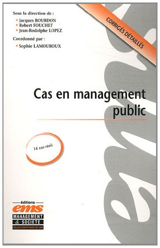 Cas en management public : 14 cas réels