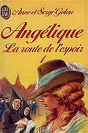 angelique, la route de l'espoir tome 1