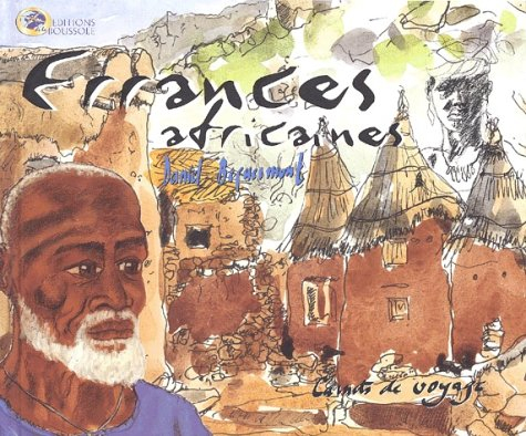 Errances africaines : carnets de voyage