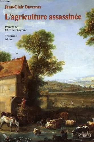 l'agriculture assassinée