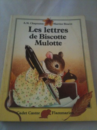 Les Lettres de Biscotte Mulotte