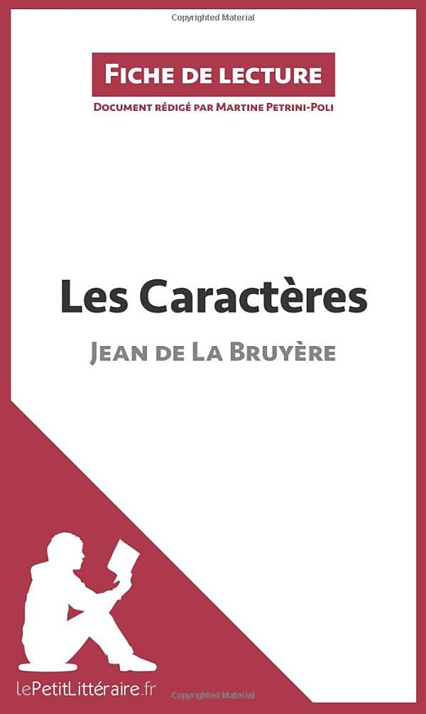 Les Caractères de Jean de La Bruyère (Fiche de lecture) : Analyse complète et résumé détaillé de l'o