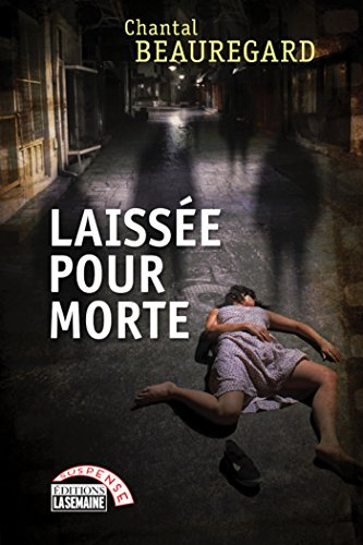 Laissée Pour Morte