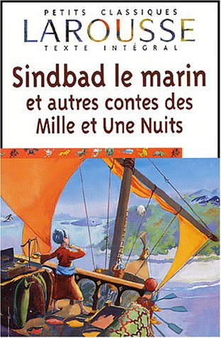 sindbad le marin et autres contes des mille et une nuits