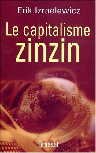Le capitalisme zinzin