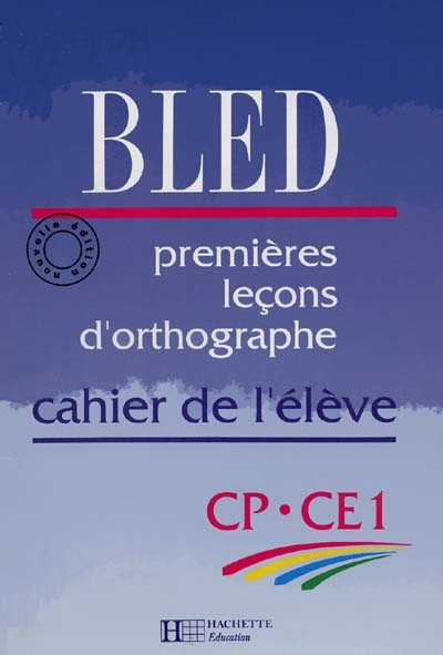 Premières leçons d'orthographe CP-CE1 : cahier de l'élève