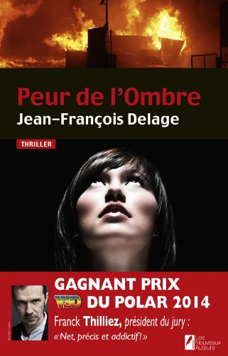 Peur de l'ombre : thriller