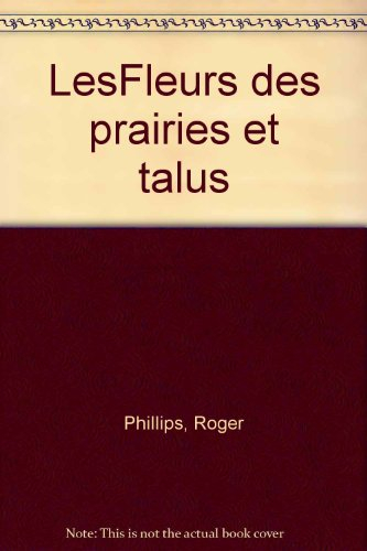 Les Fleurs des prairies et talus