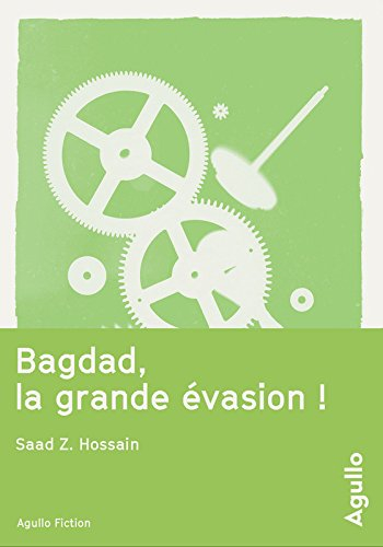 bagdad, la grande évasion !